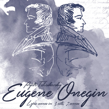 Metropolitan Opera Orchestra - Pyotr Tchaikovsky: Eugene Onegin