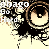 Obago - Go Hard