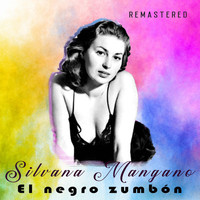 Silvana Mangano - El negro zumbón (Remastered)