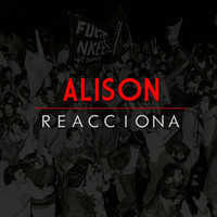 Alison - Reacciona