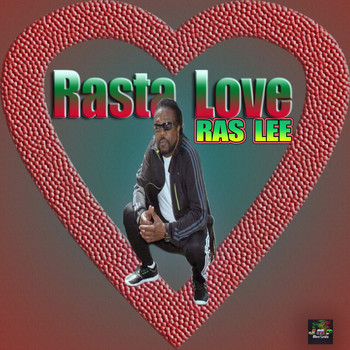 Ras Lee - Rasta Love