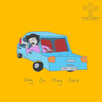 Stick Figure Funeral - Say So, Stay Sore
