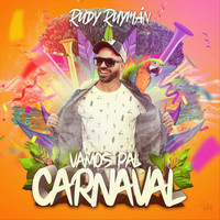 Rudy Ruymán - Vamos pal Carnaval