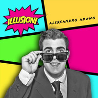 Alessandro Adamo - Illusioni