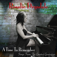 Rosalie Drysdale - A Time to Remember