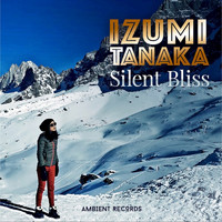 Izumi Tanaka - Silent Bliss