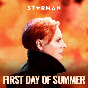 Starman - First Day Of Summer