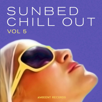 Various Artists - Sunbed Chill Out, Vol. 5