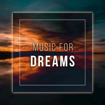 Various Artists - Music For Dreams