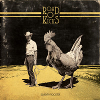 Road of Kicks - Seventh Rooster - EP