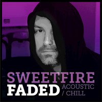 Sweetfire - Faded