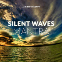 Silent Waves - Mantra