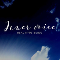 Inner Voice - Beautiful Being