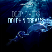 Deep Divers - Dolphin Dreams