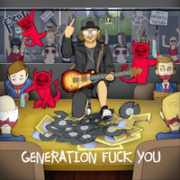 pest - Generation Fuck You (Explicit)