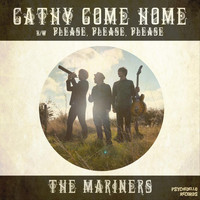 The Mariners - Cathy Come Home