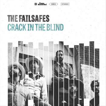 The Failsafes - Crack in the Blind