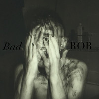 Rob - Bad
