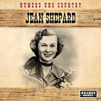 Jean Shepard - Numero Uno Country