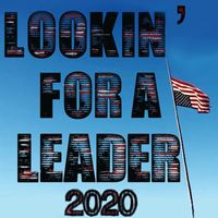 Neil Young - Lookin' for a Leader – 2020