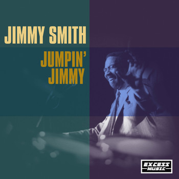 Jimmy Smith - Jumpin Jimmy