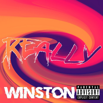 Winston - Really (Explicit)