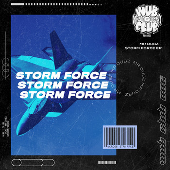 Mr Dubz - Storm Force
