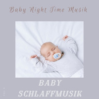 Baby Schlaffmusik - Baby Night Time Musik, Vol. 5