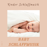 Baby Schlaffmusik - Kinder Schlaffmusik, Vol. 7