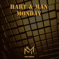 Hart & Man - Monday