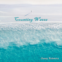 Jussy Roberts - Counting Waves
