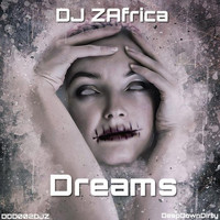 DJ ZAfrica - Dreams