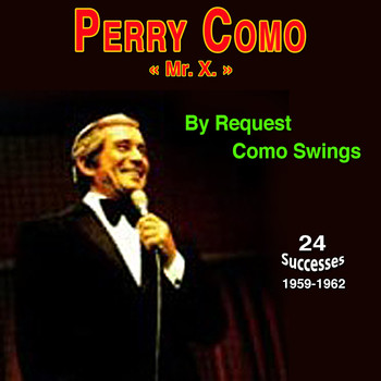 Perry Como - Mr. C. By Request! Como Swings
