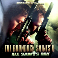 Jeff Danna - The Boondock Saints II: All Saints Day (Original Soundtrack)