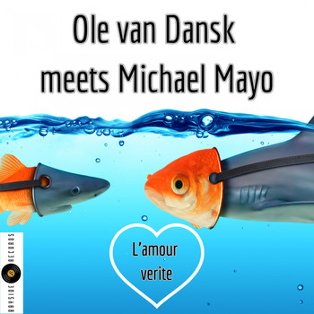 Ole van Dansk - L'amour verite