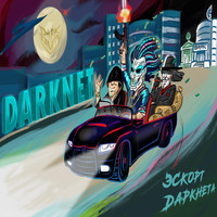Darknet - Эскорт Даркнета (Explicit)