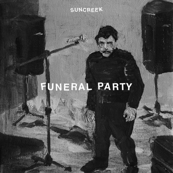 Suncreek / - Funeral Party