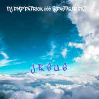 DJ PIMP PATRICK 666, PASTEUR PAT / - Jesus