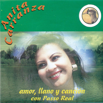 Anita Carranza - Amor, Llano y Canción Con Passo Real