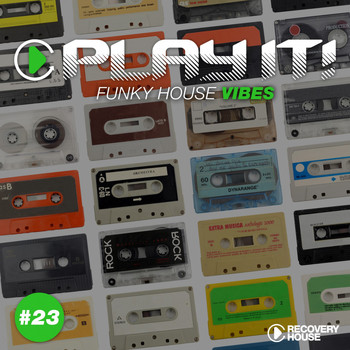 Various Artists - Play It!: Funky House Vibes, Vol. 23
