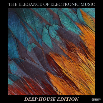 Various Artists - The Elegance of Electronic Music - Deep House Edition