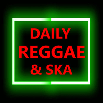 Various Artists - Daily Reggae & Ska