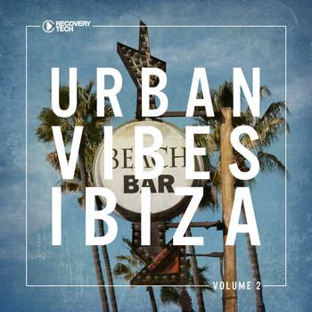 Various Artists - Urban Vibes Ibiza, Vol. 2