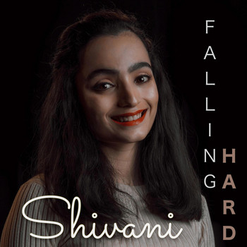 Shivani - Falling Hard