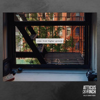 Atticus Finch - View from Higher Ground (Explicit)