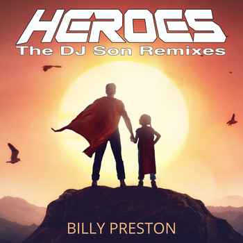 Billy Preston - Heroes (DJ Son Remixes)