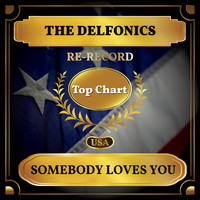 The Delfonics - Somebody Loves You (Billboard Hot 100 - No 72)