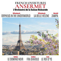 L'Orchestre de la Suisse Romande, Ernest Ansermet - French Overtures