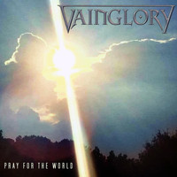 VAINGLORY - Pray for the World