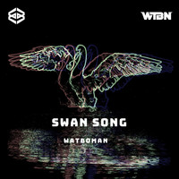watboman - Swan Song